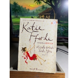 [Phiên Chợ Sách Cũ] Hành Trình Tình Yêu 2012 - Katie Fforde 0506