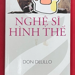 Nghệ Sĩ Hình Thể - Don Delillo