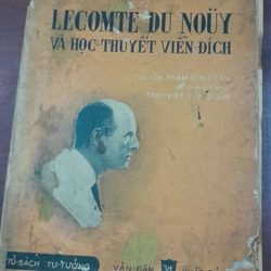 LECOMTE DU NOUY VÀ HỌC THUYẾT VIỄN ĐÍCH