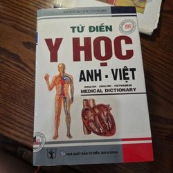 Medical Dictionary - Từ Điển Y Học Anh - Việt - NXB Từ Điển Bách Khoa