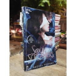 SOUL SCREAMERS NỮ THẦN BÁO THÙ  - RACHEL VINCENT 146079