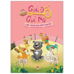 Giải Đố Giải Ngố Cùng Truyện Ngụ Ngôn Toán Học - Tập 2 - Mai Anh, Lê Anh Vinh, Lê Thắm, Vũ Văn Luân (Mới 100%) Kiến thức, kỹ năng sống cho trẻ, NXB Kim Đồng - SÁCH ĐẠI HỌC