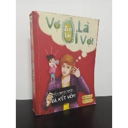 [Phiên Chợ Sách Cũ] Vợ Ơi Là Vợ! - Zuzu Linh 2312