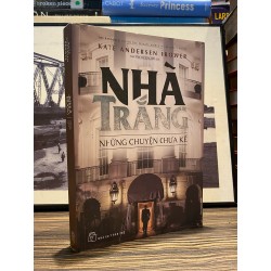 Nhà Trắng những chuyện chưa kể - Kate Andersen Brower 150143