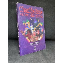 [Phiên Chợ Sách Cũ] Charlie Bone Và Lâu Đài Gương, 2009 - Jenny Nimmo S1108 SBM 544537