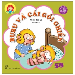 Bé Học Lễ Giáo - Bubu 58: Bubu Và Cái Gối Ghiền - Nhiều Tác Giả (Mới 100%) Truyện thiếu nhi, NXB Trẻ - SÁCH ĐẠI HỌC