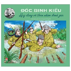 Hào Kiệt Đất Phương Nam - Đốc Binh Kiều - Huy Động Cả Thiên Nhiên Đánh Giặc - Hoài Anh, Nguyễn Đông Hải 174594