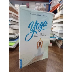Yoga an thần - Thuần Nghi Oanh, Kiến Văn