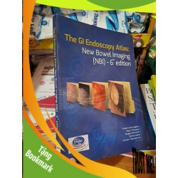 (TẶNG BOOKMARK) The GI endoscopy Atlas: New Bowel Imaging (NBI) - 6th edition RBK0808 TẠP CHÍ, THIẾT KẾ, THỜI TRANG
