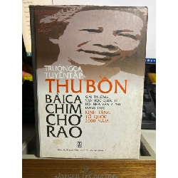 [Phiên Chợ Sách Cũ] Trường Ca Tuyển Tập của tác giả Thu Bồn - Bài Ca Chim Chơ Rao (bìa cứng) 1999 - có chữ ký tác giả 0506