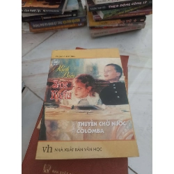 Thuyền chở nước Colombia - Phạm Chí Dũng (Văn học nước ngoài) VAVO