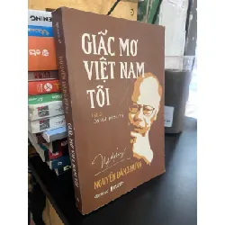Giấc mơ Việt Nam tôi - Nguyễn Đăng Hưng
