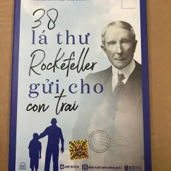 38 Lá thư Rokefeller gửi cho con trai