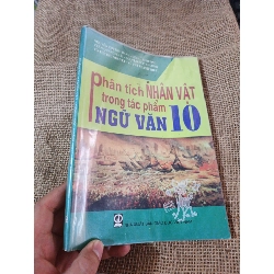 Phân tích nhân vật trong tác phẩm Ngữ Văn 10 2016 mới 80% (Giáo khoa) HLSC2404