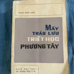 Mấy trào lưu triết học phương Tây