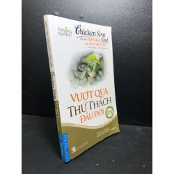 Vượt qua thử thách đầu đời Jack Canfield 2019 bẩn bìa tróc gáy nhẹ new 90% HCM0601 thông điệp cuộc sống, văn học Oreka-Blogmeo