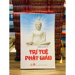 Trí tuệ Phật Giáo - Nhiệm Quảng Di