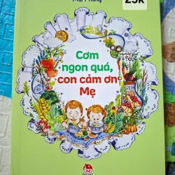 Cơm ngon quá, con cảm ơn Mẹ