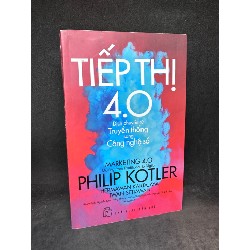 Tiếp thị 4.0 Philip Kotler New 90% SBM2303