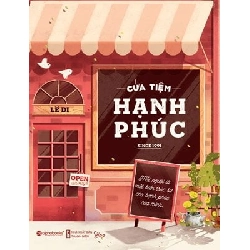 Cửa Tiệm Hạnh Phúc - Lê Di