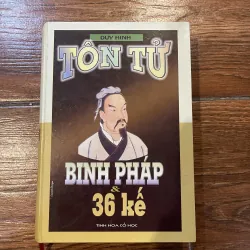 Tôn Tử Binh Pháp & 36 Kế (6)