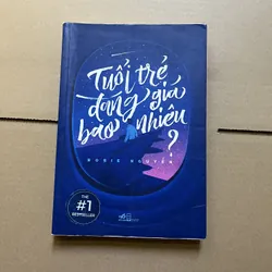 Tuổi trẻ đáng giá bao nhiêu?