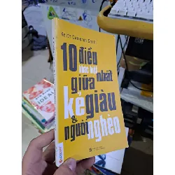 10 điều khác biệt nhất giữa kẻ giàu và người nghèo 2014 mới 80% ố bung vài trang đầu KỸ NĂNG HCM1809