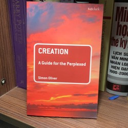 Creation: A Guide For the Perplexed