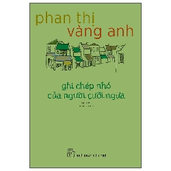 Ghi Chép Nhỏ Của Người Cưỡi Ngựa (2025) - Phan Thị Vàng Anh