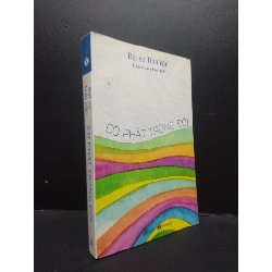 (TẶNG BOOKMARK) Có Phật trong đời Đại sư Tinh Vân 2018 Mới 90% bẩn nhẹ RBK.ASB0309