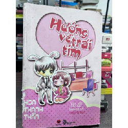 Hướng Về Trái Tim - Hoa Thanh Thần - Hoa Thanh Thần