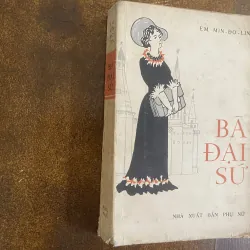 Bà Đại Sứ- Em. Min-đơ-lin ( Ngô Mạnh Lân vẽ bìa) 1019582