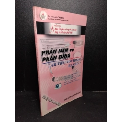 Phần mềm và phần cứng làm việc với nhau ra sao ? mới 80% ố 2001 Nguyễn Thế Hùng HCM2103 GIÁO TRÌNH, CHUYÊN MÔN Blogmeo 27525