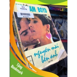 (TẶNG BOOKMARK) Nguyện mãi bên anh tập 2 1994 mới 50% ố vàng nặng bung gáy William Boyd RBK0906 SÁCH VĂN HỌC