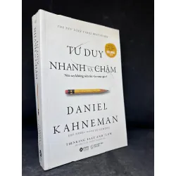 [Phiên Chợ Sách Cũ] Tư Duy Nhanh Và Chậm - Daniel Kahneman 2804, 2020