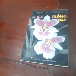 Pgs. Ts. Nguyễn Xuân Linh - KỸ THUẬT TRỒNG HOA