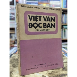 Việt văn độc bản lớp mười một - Đàm Xuân Thiều & Trần Trọng San