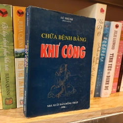 CHỮA BỆNH BẰNG KHÍ CÔNG 283458