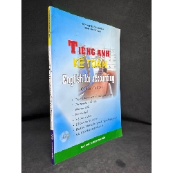 Tiếng Anh Kế Toán (Không Có Cd), Thiên Ân Trương Hùng, 2011, Mới 90% SBM270325 Rebooks.vn