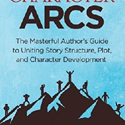 Creating Character Arcs