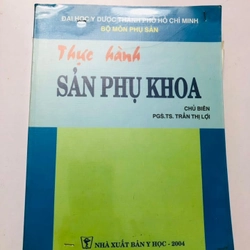 THỰC HÀNH SẢN PHỤ KHOA