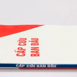 CẤP CỨU BAN ĐẦU  - 142 trang, nxb: 2013 360111
