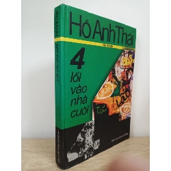 [Phiên Chợ Sách Cũ] 4 Lối Vào Nhà Cười (Bìa Cứng) - Hồ Anh Thái 1512