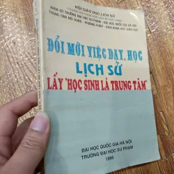 Đổi Mới Việc Dạy, Học Lịch Sử Lấy "Học Sinh Làm Trung Tâm"