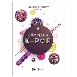 Cẩm Nang K-POP - Malcolm Croft 282140