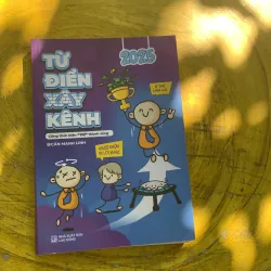 TỪ ĐIỂN XÂY KÊNH- CẤN MẠNH LINH 