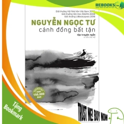 (TẶNG BOOKMARK) Cánh Đồng Bất Tận 2021 - Nguyễn Ngọc Tư New 100% RBK.PO