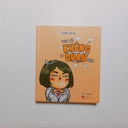 Vui Vẻ Không Quạu Nha