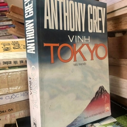 Sách Vịnh Tokyo - Anthony Grey 305532