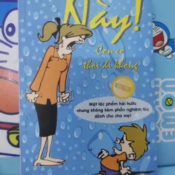 Sách: Này con có thôi đi không - TG: Beverly Guhl & Don H.Fontenelle Ph.D